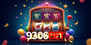 Account Benefits 9306bet